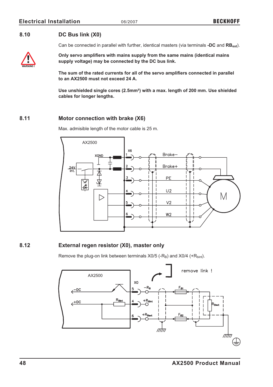 10 dc bus link (x0), 11 motor connection with brake (x6), 12 external regen resistor (x0), master only | Dc bus link, interface, Motor, interface, External interface, P.48 | BECKHOFF AX2500 User Manual | Page 48 / 97