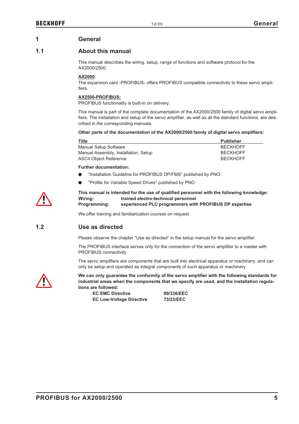 1 general, 1 about this manual, 2 use as directed | Complete documentation, Use as directed, G e n e r a l, About this manual, 1general 1.1 about this manual, General | BECKHOFF AX2000 PROFIBUS DP communication profile User Manual | Page 5 / 51