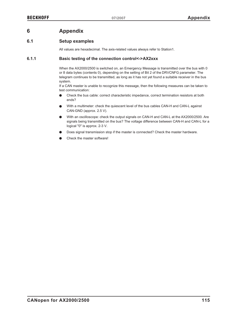 6 appendix, 1 setup examples, 1 basic testing of the connection control<->ax2xxx | Setup examples, A p p e n d i x, Basic testing of the connection control<->ax2xxx, 6appendix | BECKHOFF AX2000 CANopen communication profile User Manual | Page 115 / 137