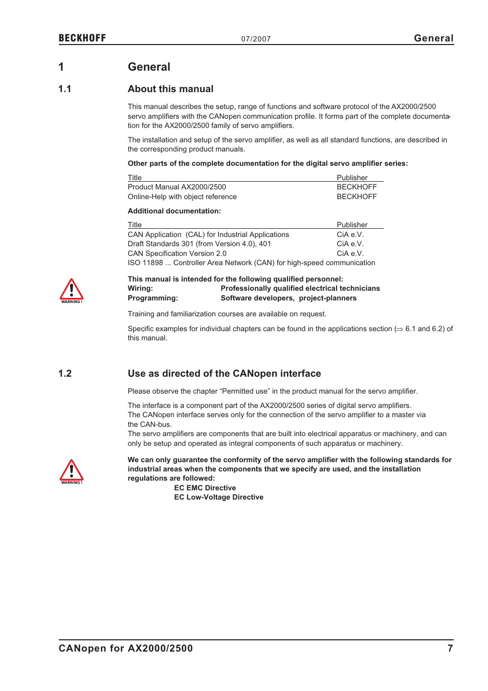 1 general, 1 about this manual, 2 use as directed of the canopen interface | Additional documentation, Permitted use, Use as directed, G e n e r a l, About this manual, Use as directed of the canopen interface, 1general | BECKHOFF AX2000 CANopen communication profile User Manual | Page 7 / 137