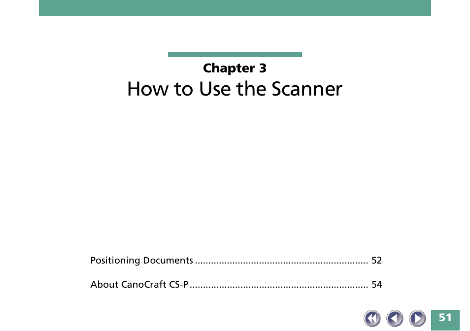 Chapter 3 how to use the scanner, How to use the scanner | Canon FB330P/FB630P User Manual | Page 51 / 82