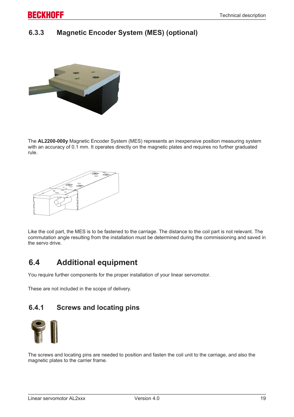3 magnetic encoder system (mes) (optional), 4 additional equipment, 1 screws and locating pins | Magnetic encoder system ﴾mes﴿ ﴾optional | BECKHOFF AL2000 Linear servomotor User Manual | Page 19 / 61