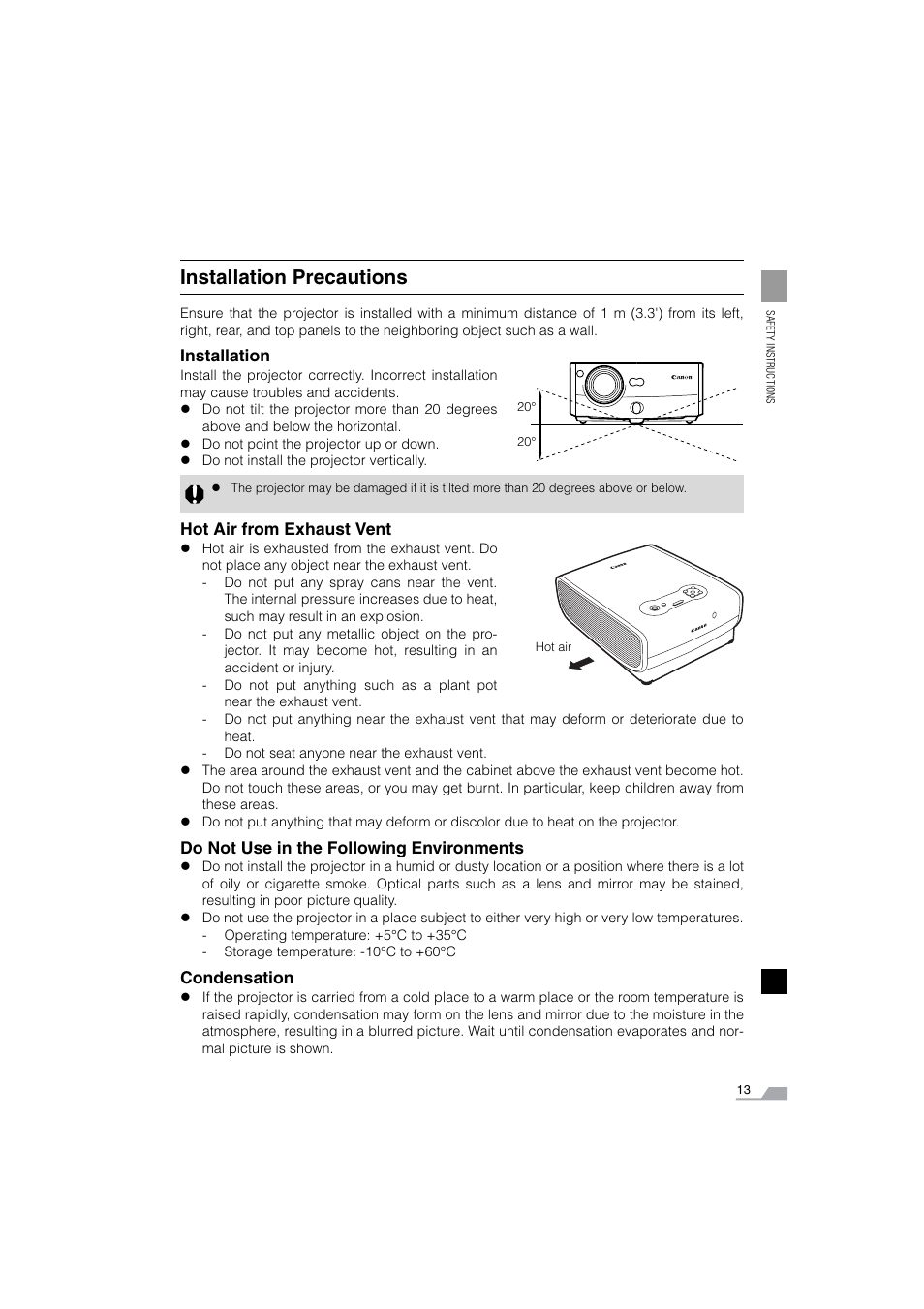 Installation precautions | Canon SX6 User Manual | Page 13 / 133