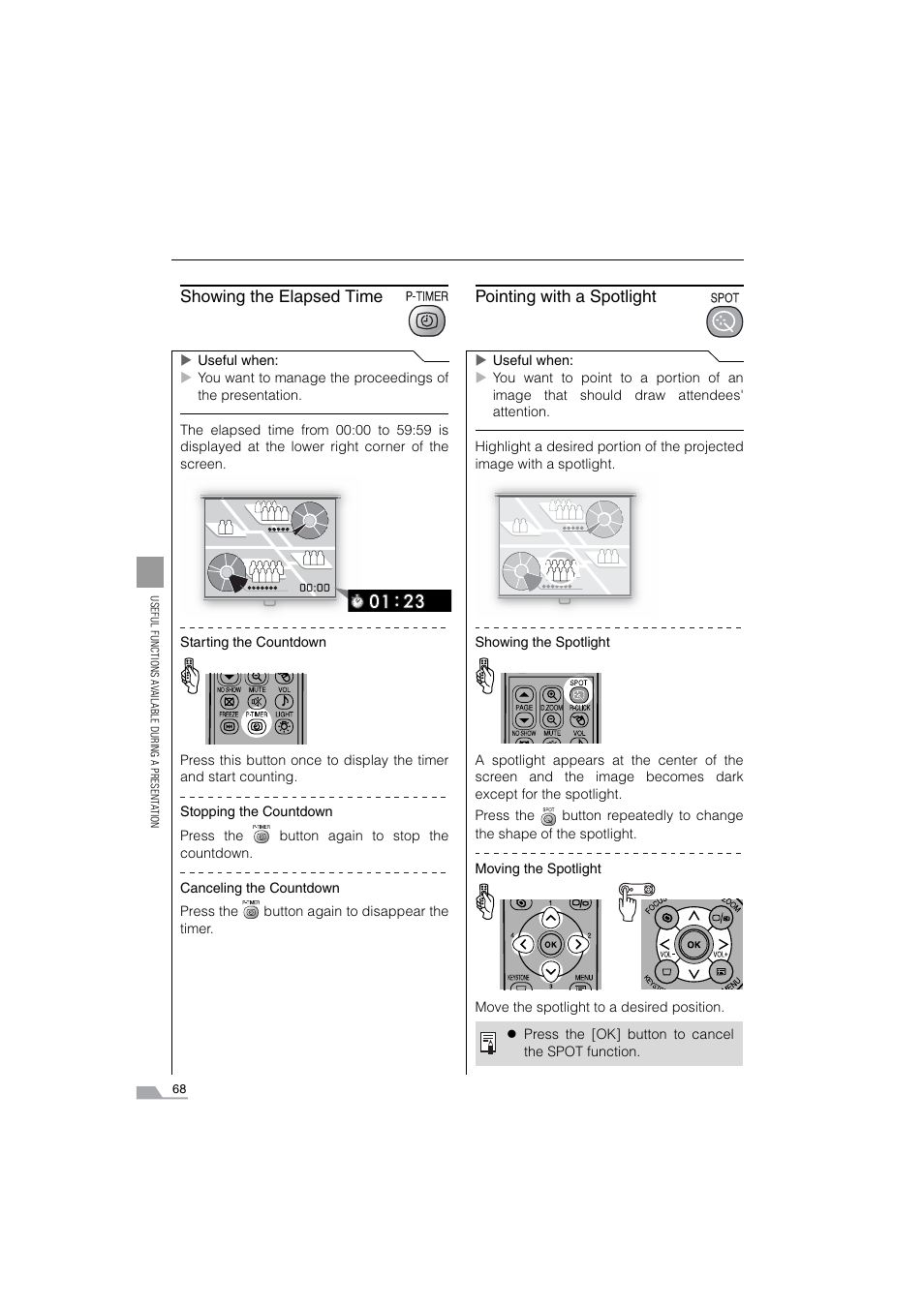 Showing the elapsed time, Pointing with a spotlight | Canon SX6 User Manual | Page 68 / 133