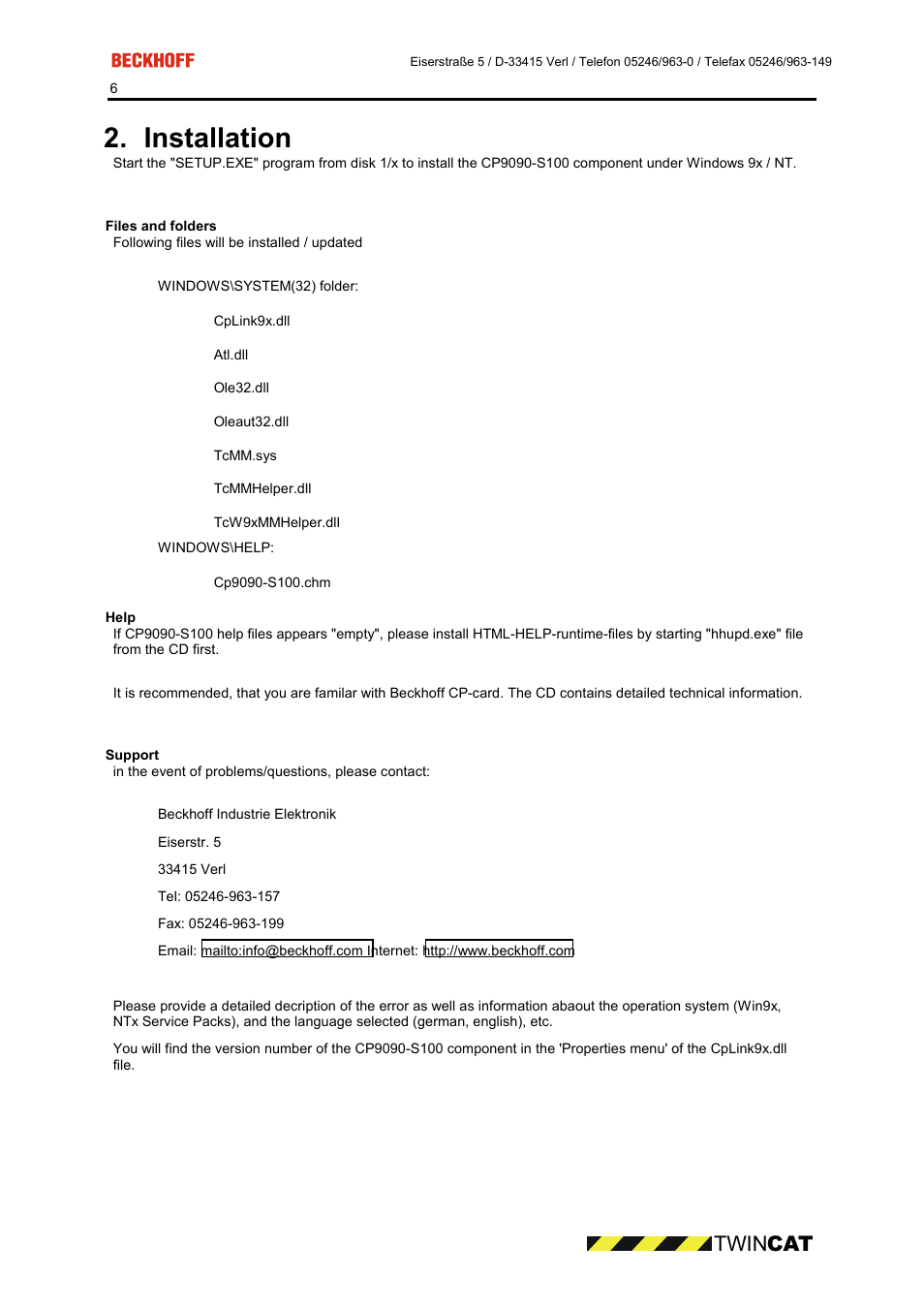 Files and folders, Help, Support | Installation, Twin cat | BECKHOFF CP9090-S100 User Manual | Page 6 / 45