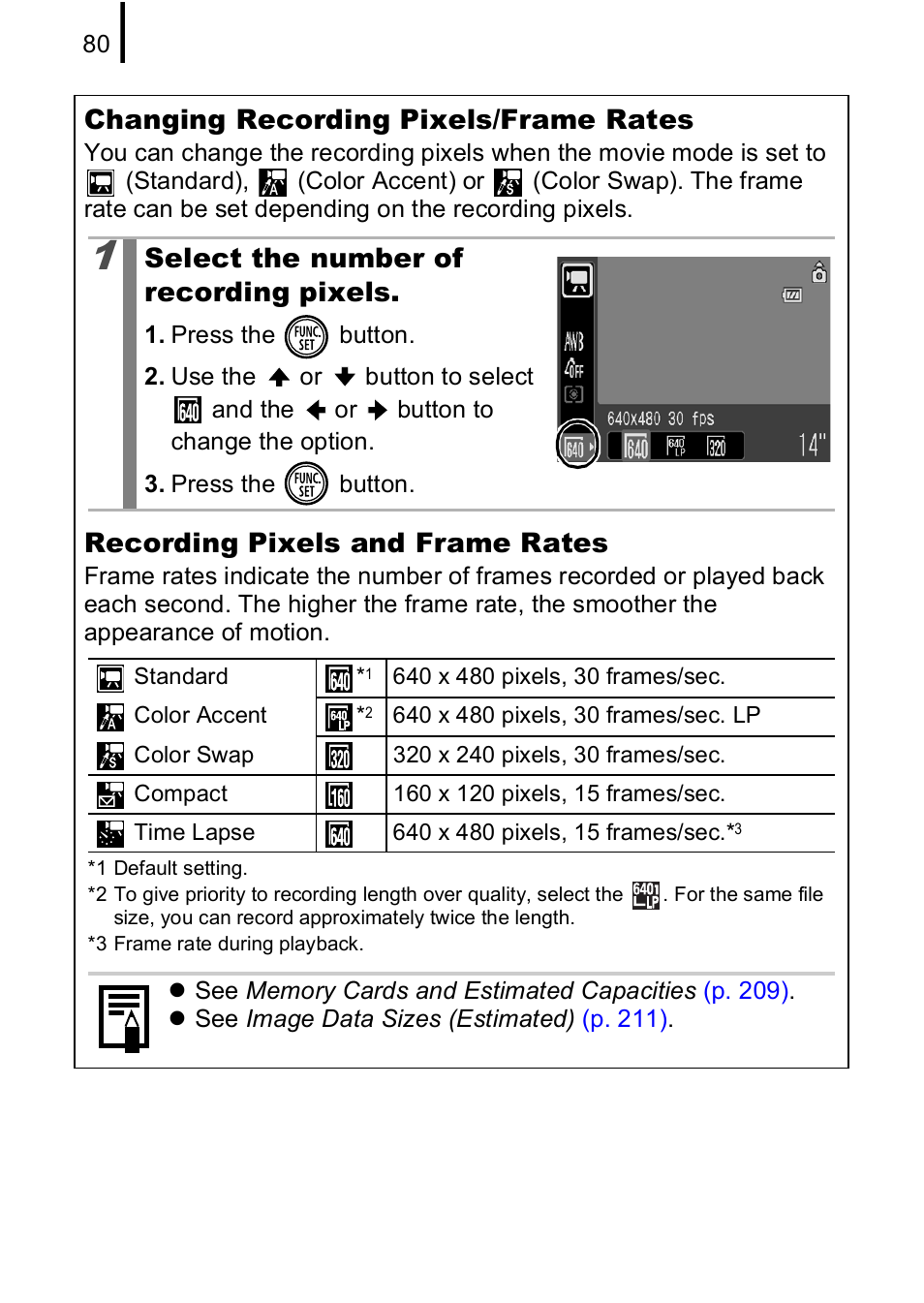 P. 80, Changing recording pixels/frame rates, Recording pixels and frame rates | Select the number of recording pixels | Canon IXUS 85 IS User Manual | Page 82 / 224