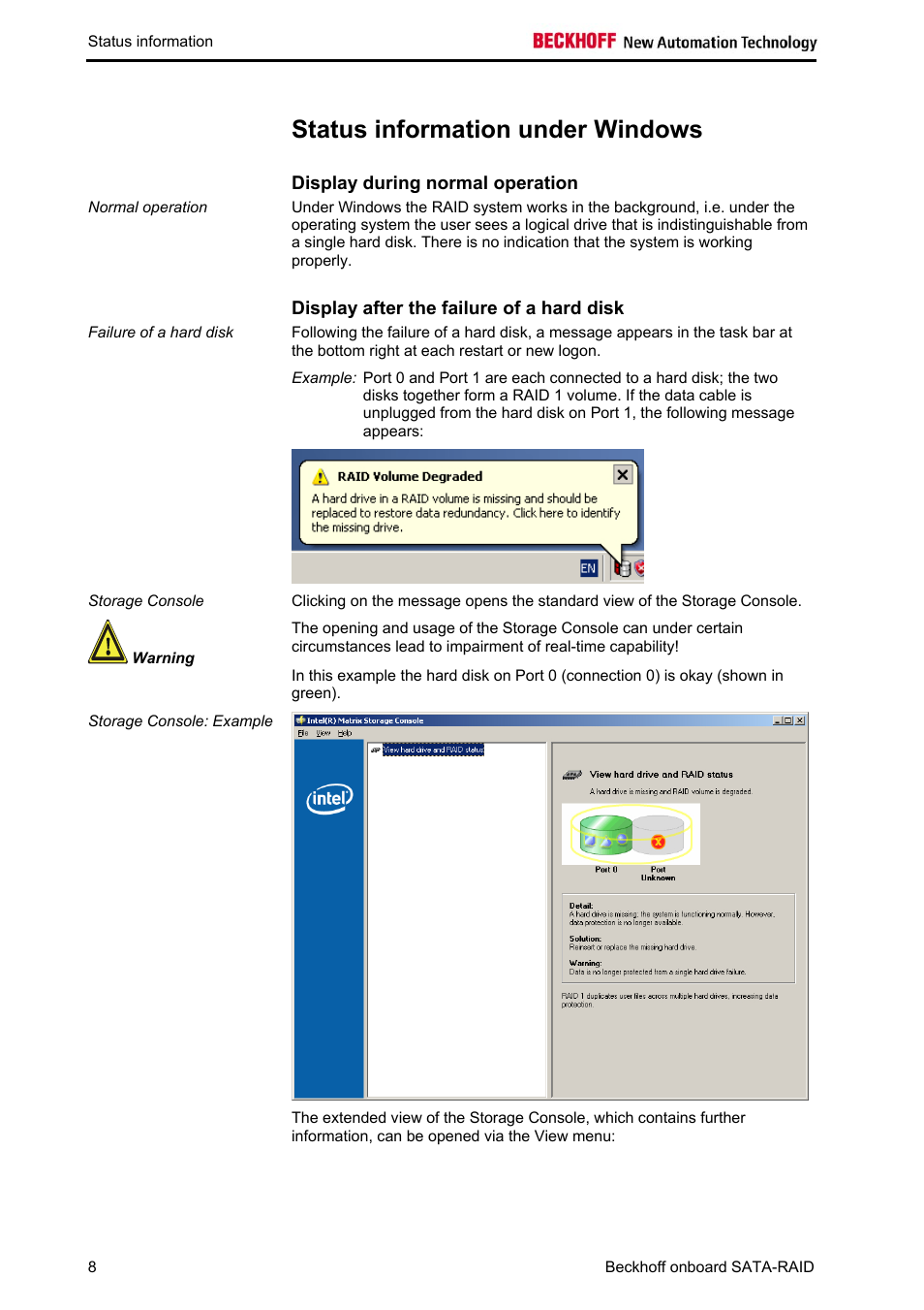 Status information under windows, Display during normal operation, Display after the failure of a hard disk | BECKHOFF Onboard SATA RAID User Manual | Page 10 / 25