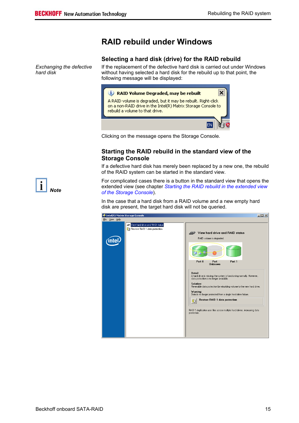 Raid rebuild under windows, Selecting a hard disk (drive) for the raid rebuild, Selecting a hard disk (drive) for | The raid, Rebuild) | BECKHOFF Onboard SATA RAID User Manual | Page 17 / 25