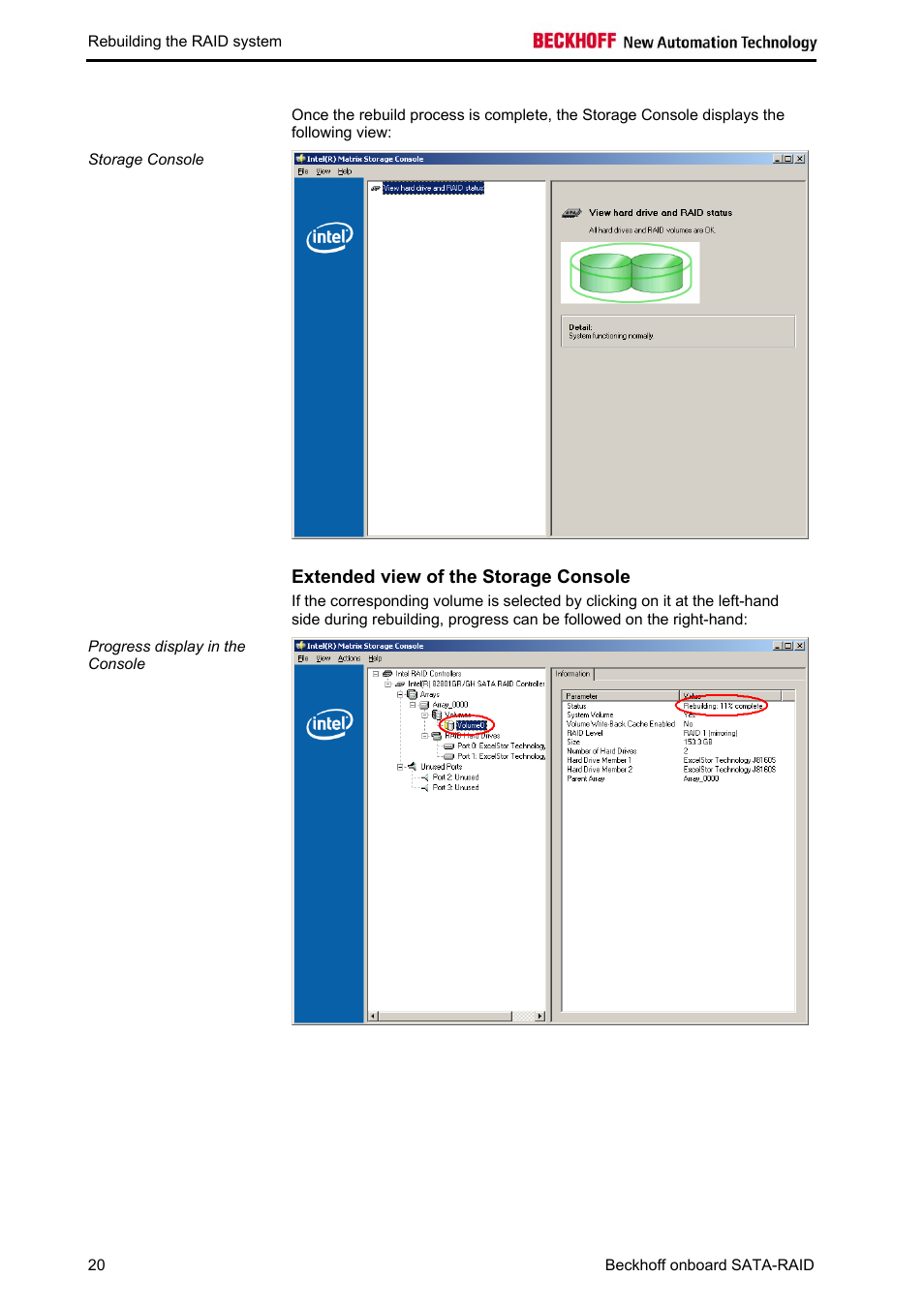 Extended view of the storage console, See chapter, Extended view of | The storage console | BECKHOFF Onboard SATA RAID User Manual | Page 22 / 25