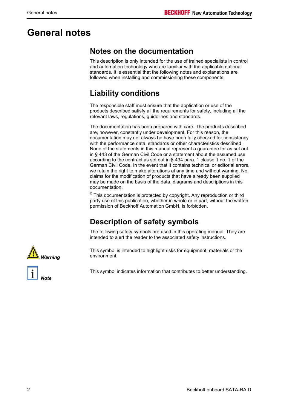 General notes, Notes on the documentation, Liability conditions | Description of safety symbols | BECKHOFF Onboard SATA RAID User Manual | Page 4 / 25