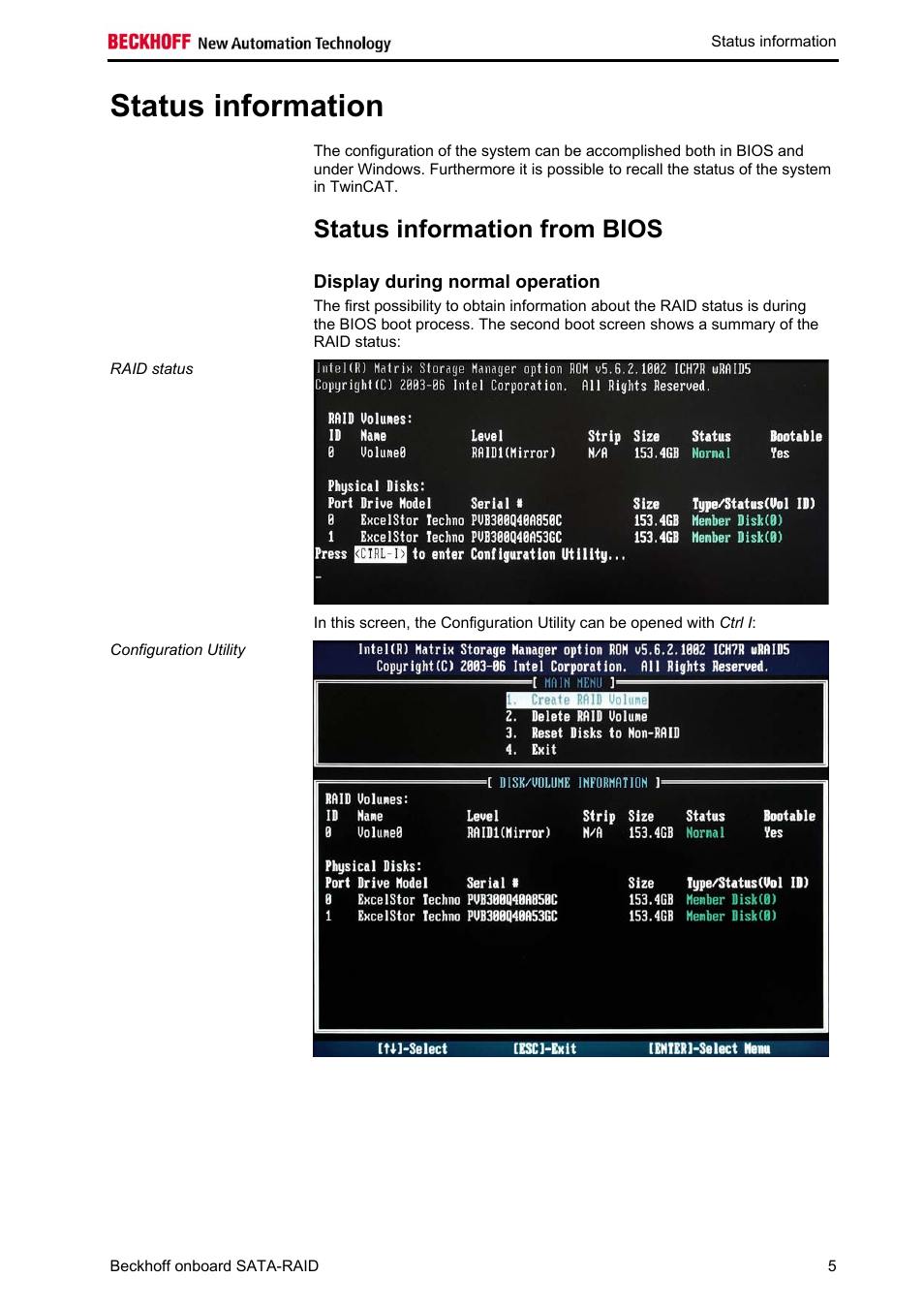 Status information, Status information from bios, Display during normal operation | BECKHOFF Onboard SATA RAID User Manual | Page 7 / 25