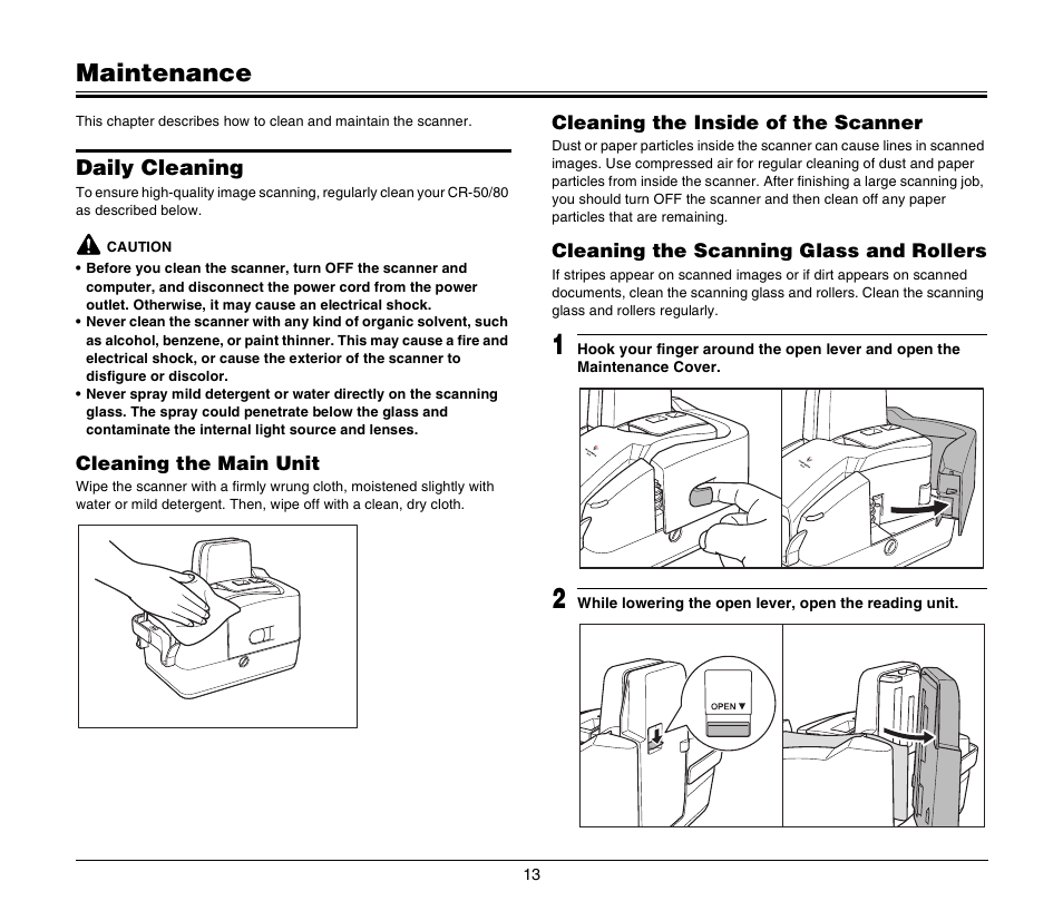 Maintenance, Daily cleaning, Cleaning the main unit | Cleaning the inside of the scanner, Cleaning the scanning glass and rollers, See “cleaning, The scanning glass and rollers” on p. 13, And “cleaning the inside of the scanner” on p. 13 | Canon FORMULA CR-80 User Manual | Page 13 / 24