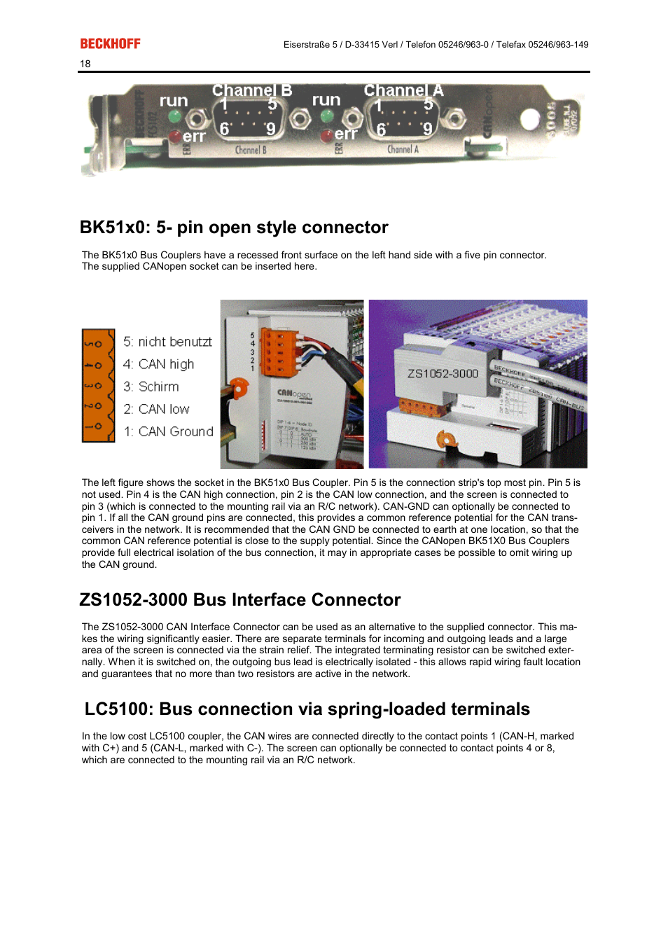 Bk51x0: 5- pin open style connector, Lc5100: bus connection via spring-loaded terminals | BECKHOFF FC5101 User Manual | Page 18 / 95