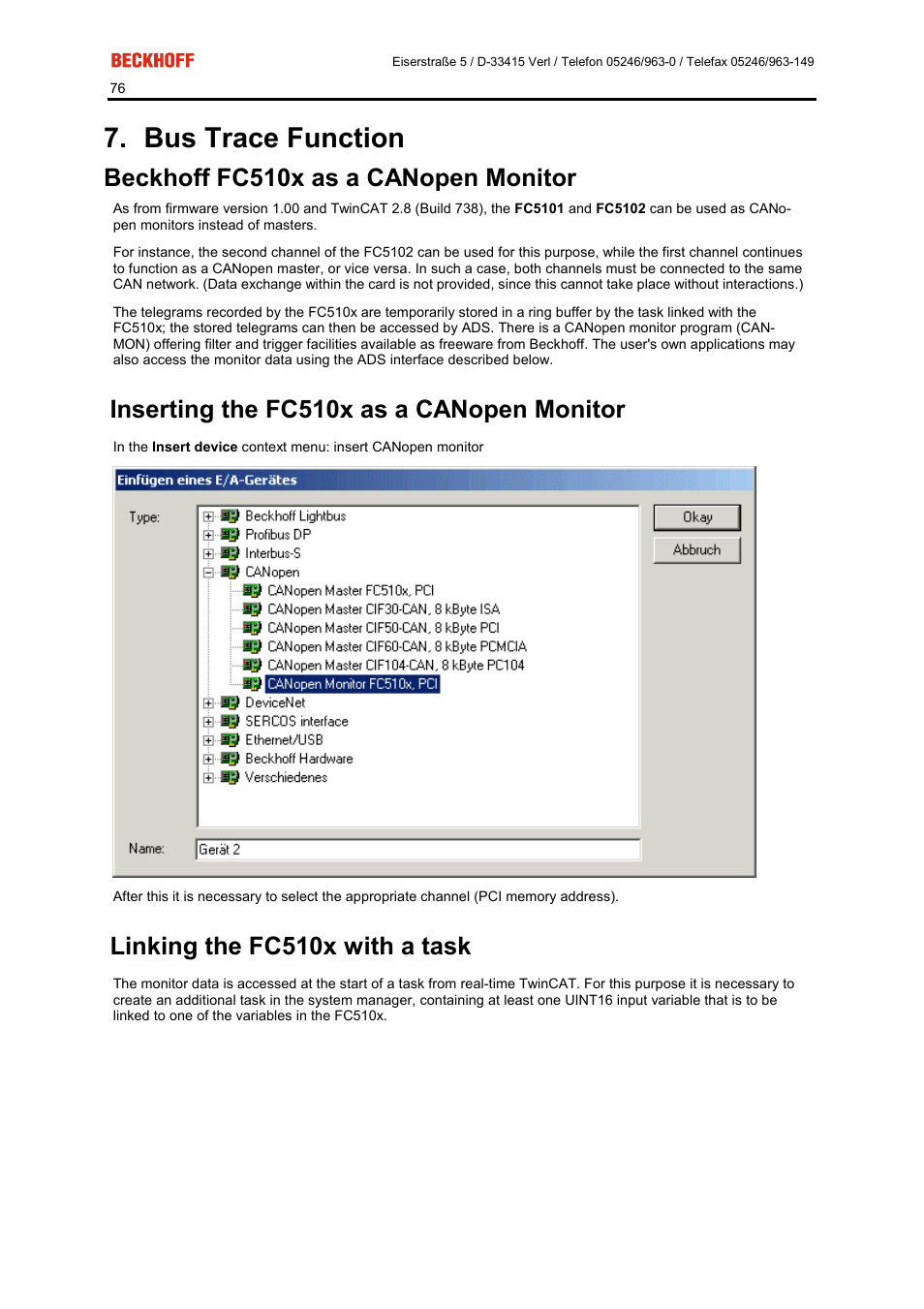 Bus trace function, Beckhoff fc510x as a canopen monitor, Inserting the fc510x as a canopen monitor | Linking the fc510x with a task | BECKHOFF FC5101 User Manual | Page 76 / 95