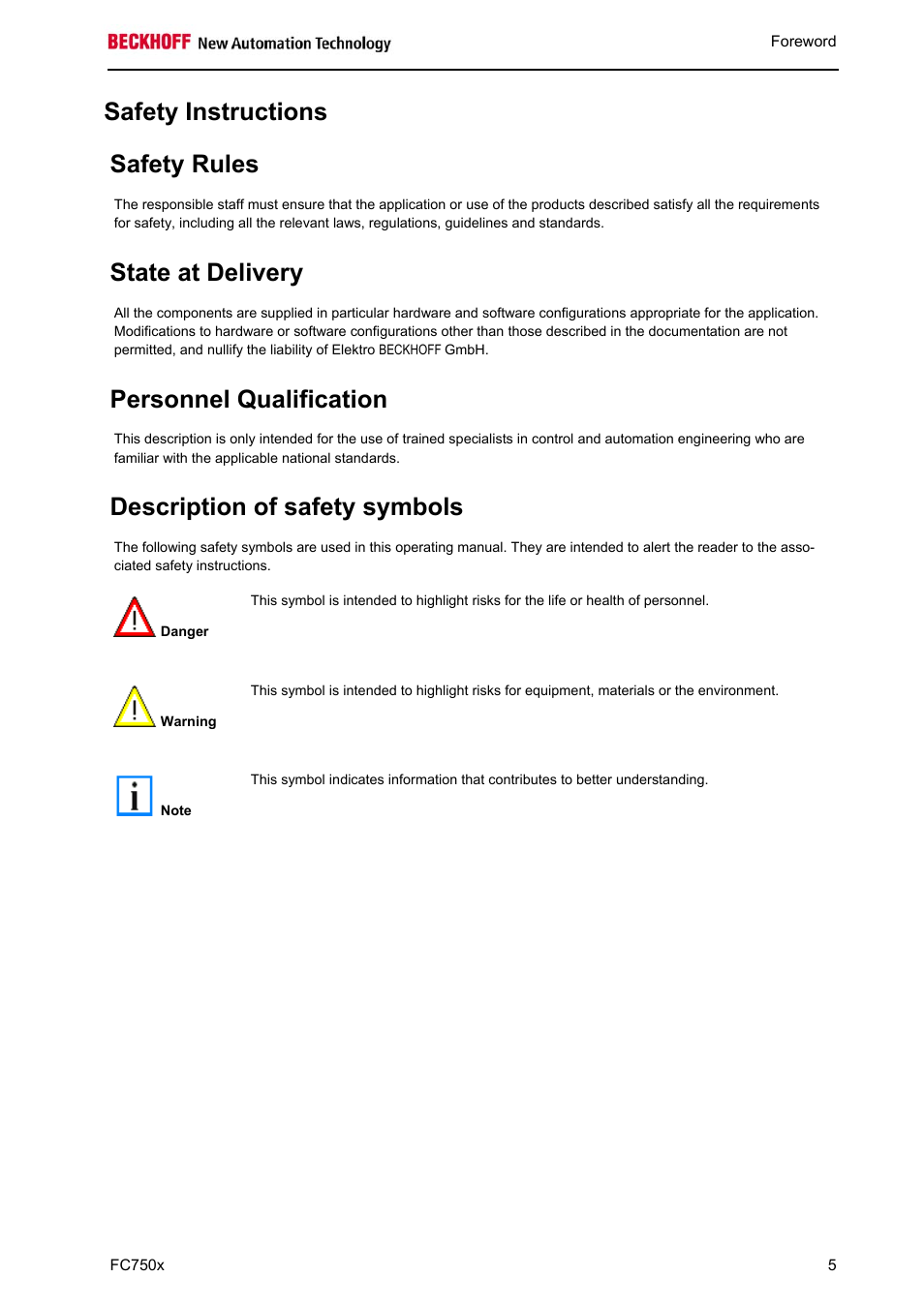 Safety instructions safety rules, State at delivery, Personnel qualification | Description of safety symbols | BECKHOFF FC7501 User Manual | Page 5 / 18