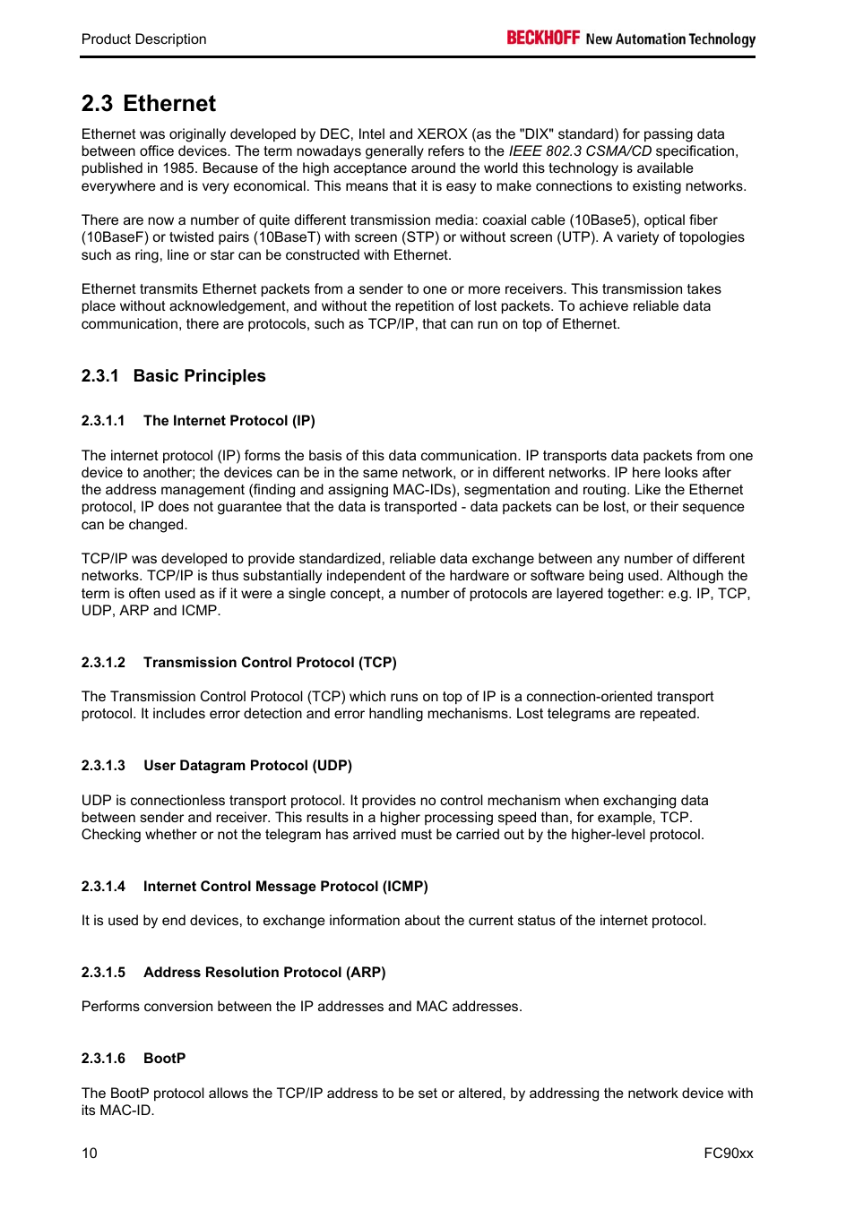 Ethernet, Basic principles, The internet protocol (ip) | Transmission control protocol (tcp), User datagram protocol (udp), Internet control message protocol (icmp), Address resolution protocol (arp), Bootp, 3 ethernet | BECKHOFF FC9001-0010 User Manual | Page 12 / 43