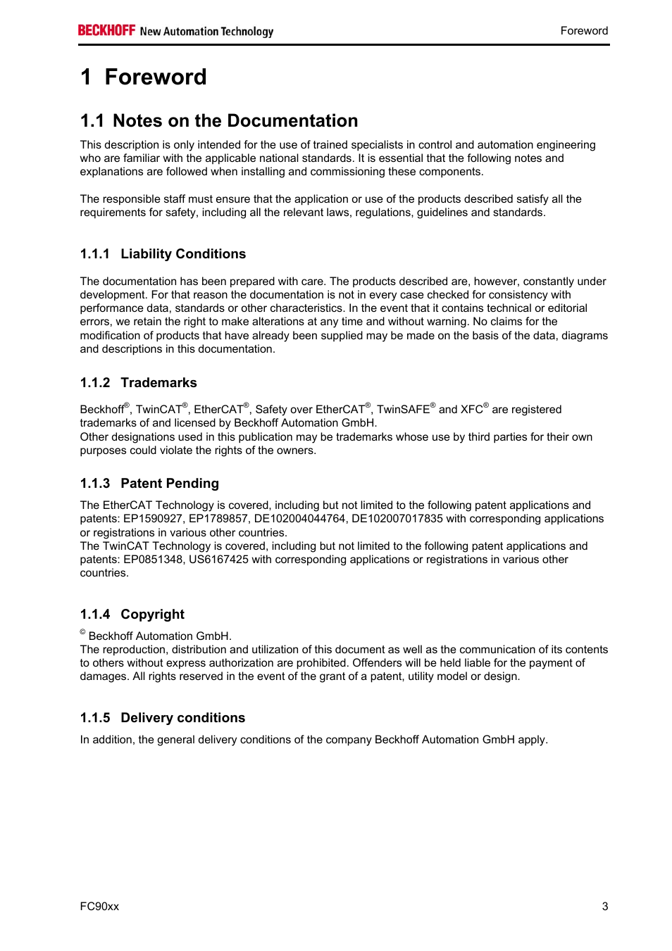 Foreword, Notes on the documentation, Liability conditions | Trademarks, Patent pending, Copyright, Delivery conditions, Foreword 3, Trademarks 3, 1 foreword | BECKHOFF FC9001-0010 User Manual | Page 5 / 43