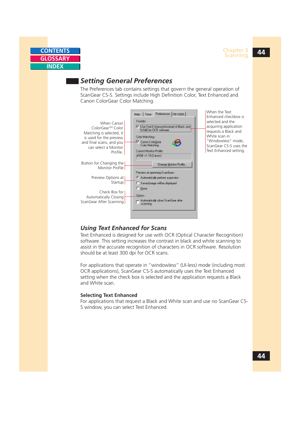 Settings, see, Setting general preferences, For infor | Contents glossary index, Using text enhanced for scans | Canon CS-S 4.3 User Manual | Page 44 / 109