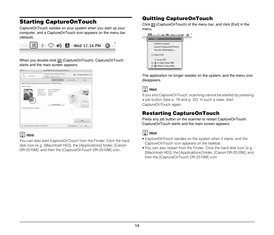 Starting captureontouch, Quitting captureontouch, Restarting captureontouch | Canon IMAGEFORMULA DR-2010M User Manual | Page 18 / 36