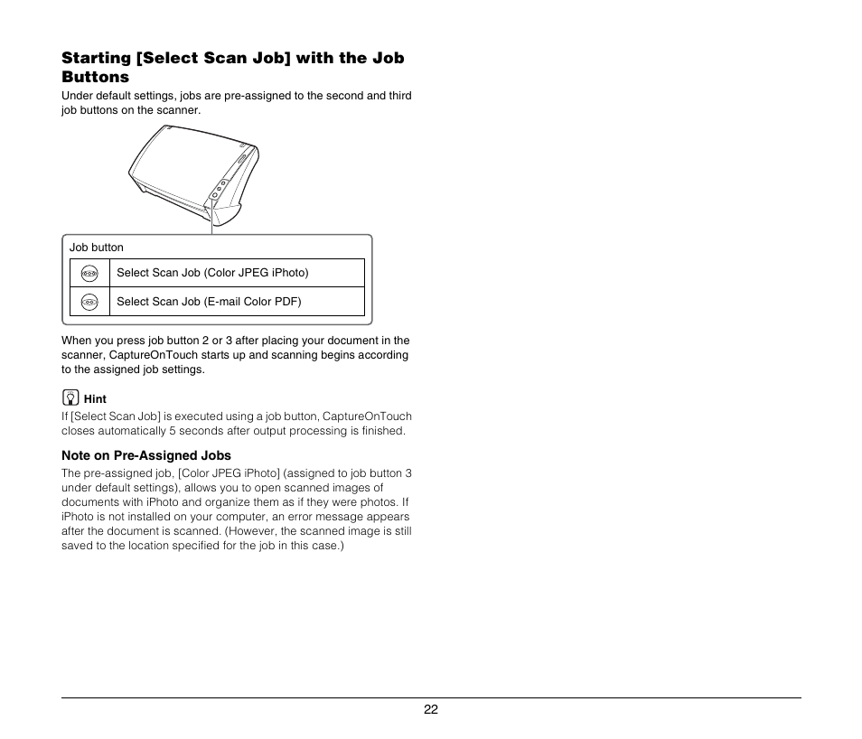 Starting [select scan job] with the job buttons | Canon IMAGEFORMULA DR-2010M User Manual | Page 26 / 36