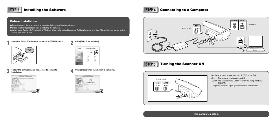 Connecting to a computer installing the software, Turning the scanner on | Canon IMAGEFORMULA DR-2010M User Manual | Page 4 / 36