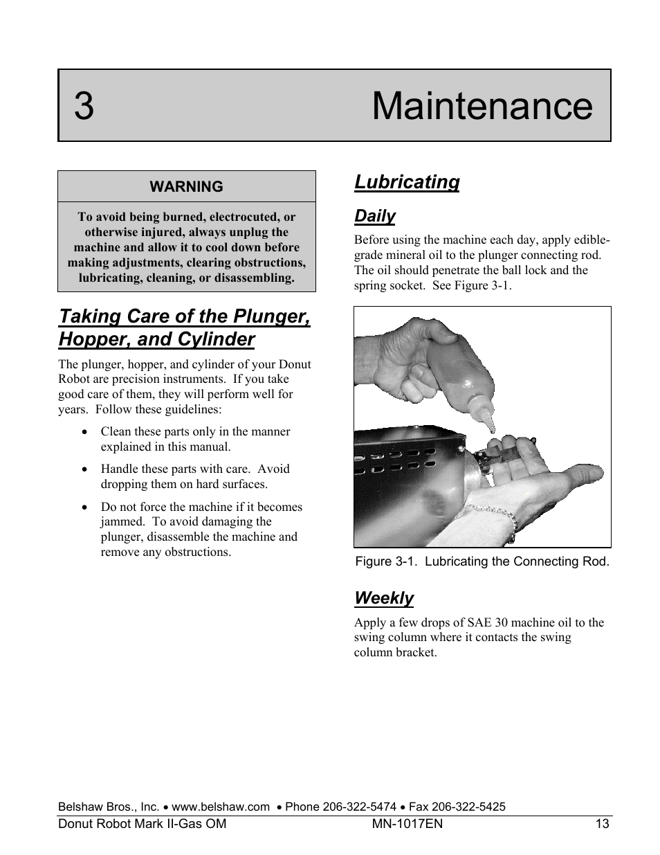 3 maintenance, Taking care of the plunger, hopper, and cylinder, Lubricating | Daily, Weekly | Belshaw Adamatic Mark II-Gas Donut Robot User Manual | Page 19 / 63