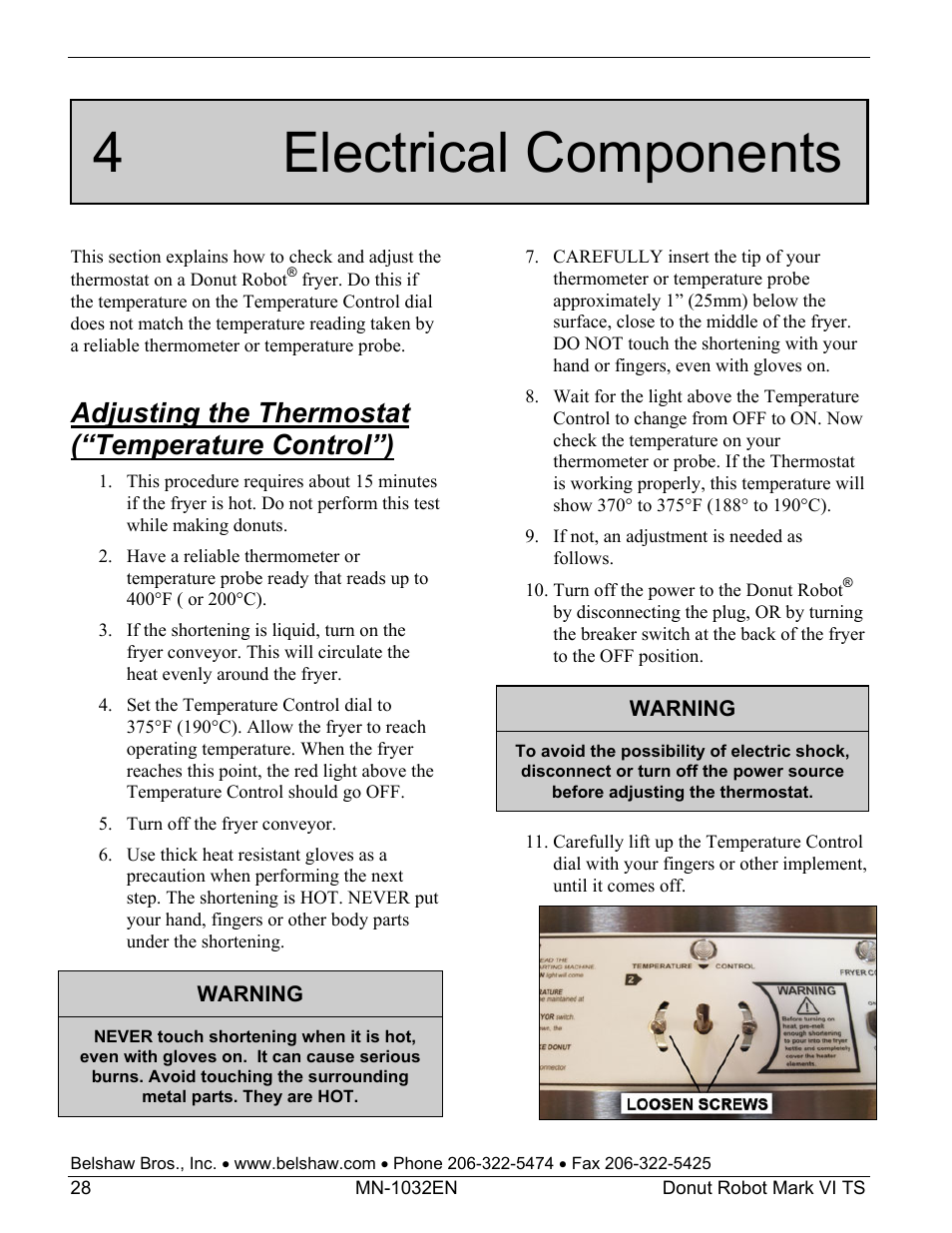 4 electrical components, Adjusting the thermostat (“temperature control”) | Belshaw Adamatic Mark VI Donut Robot User Manual | Page 64 / 66