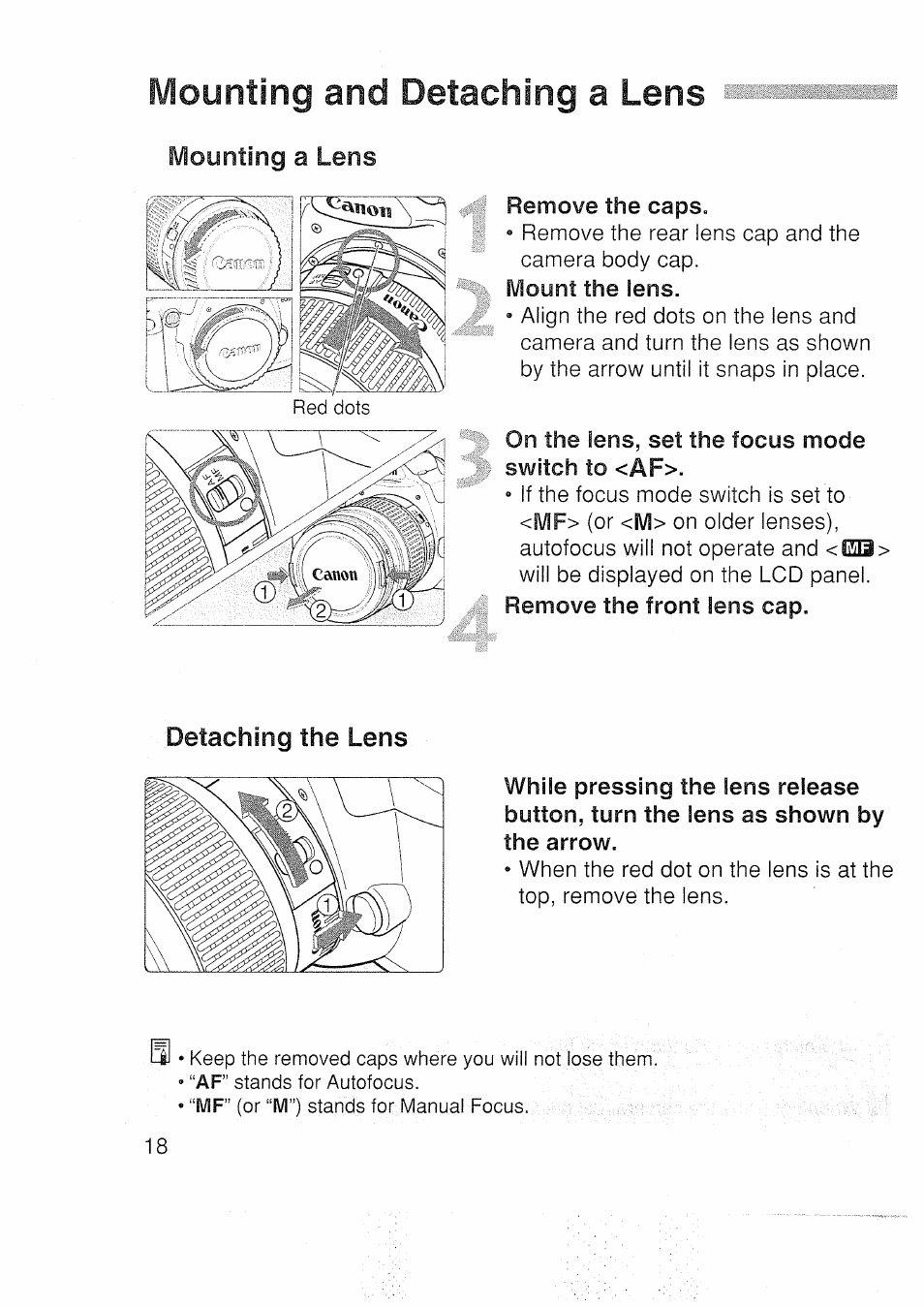 Mounting and detaching a lens, Remove the caps, Switch to <af | Detaching the lens, Ivlounîing a lens | Canon EOS 3000 N User Manual | Page 18 / 83