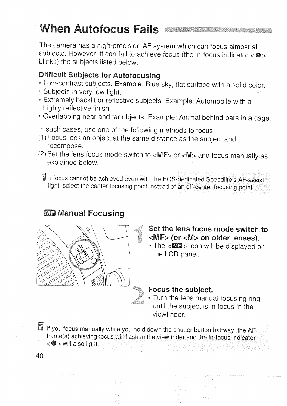 When autofocus fails, Set the lens focus mode switch to, Focus the subject | Manual focusing | Canon EOS 3000 N User Manual | Page 40 / 83