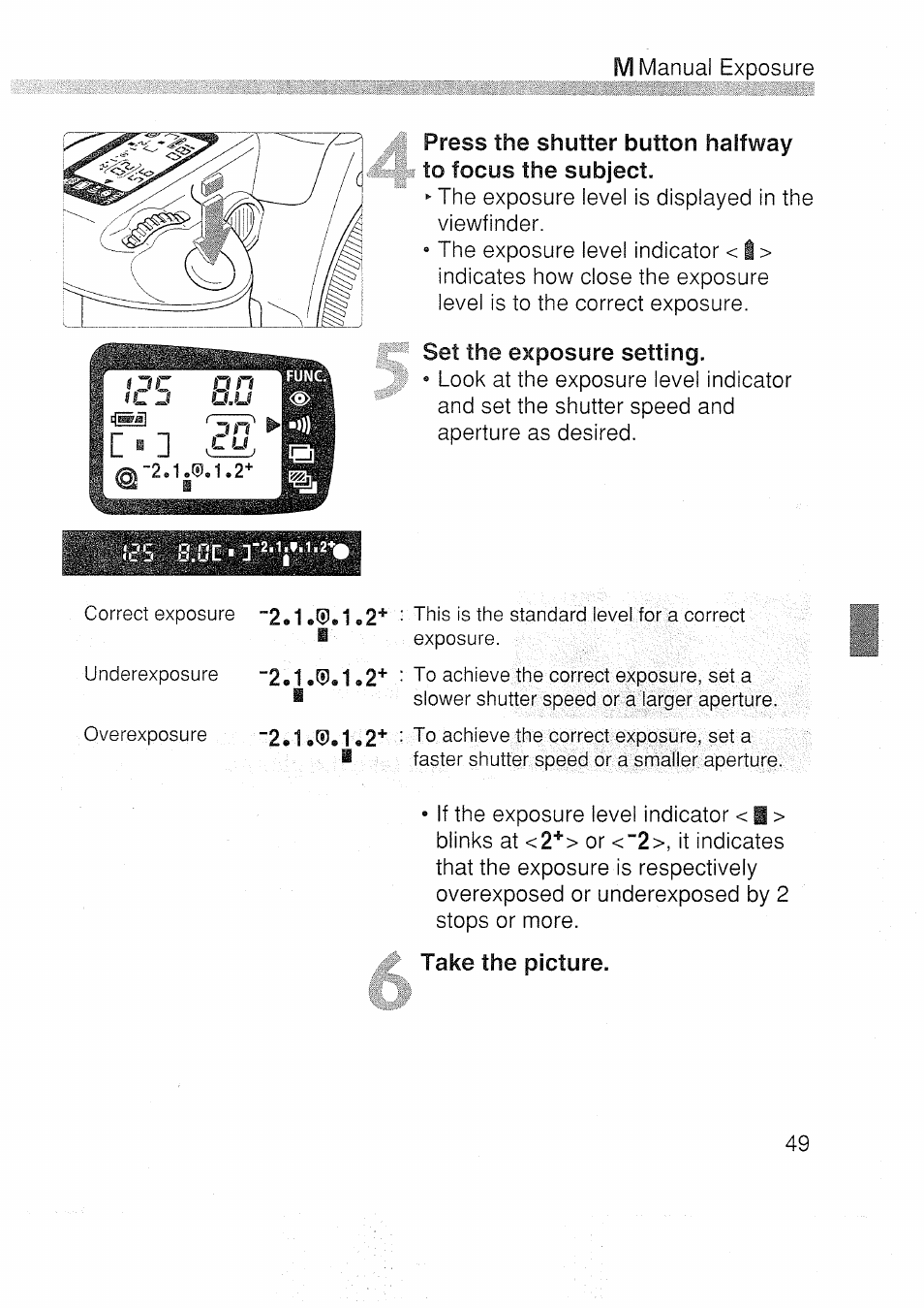 Press the shutter button halfway, Set the exposure setting | Canon EOS 3000 N User Manual | Page 49 / 83