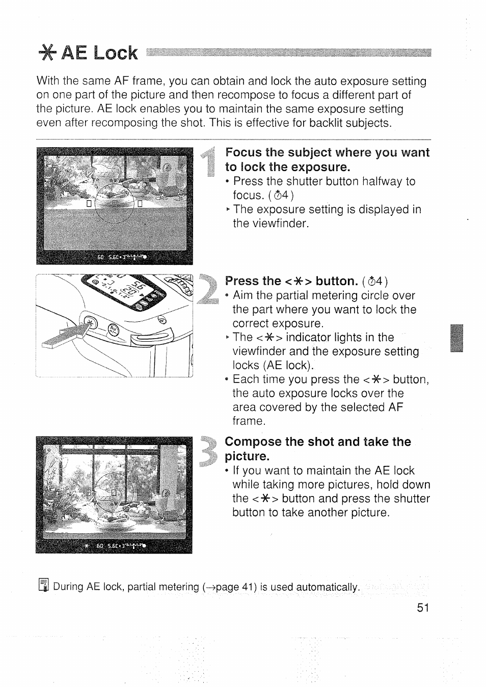 Ae lock, Press the <*> button. (^4) | Canon EOS 3000 N User Manual | Page 51 / 83