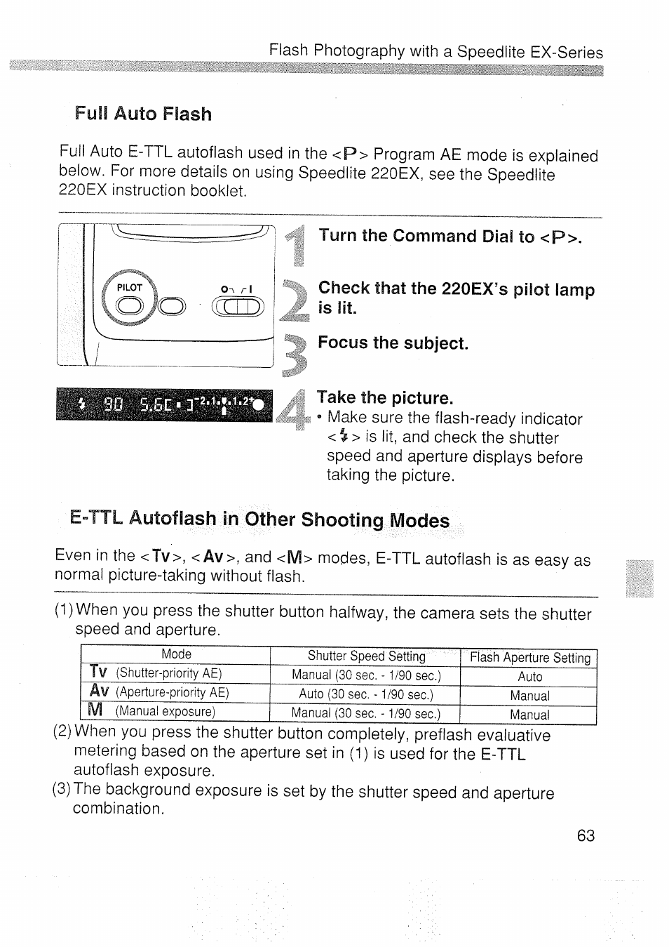 Turn the command dial to <p, Check that the 220ex’s pilot lamp is lit, Focus the subject | Take the picture, E“ttl autoflash in other shooting modes, Full auto flash | Canon EOS 3000 N User Manual | Page 63 / 83