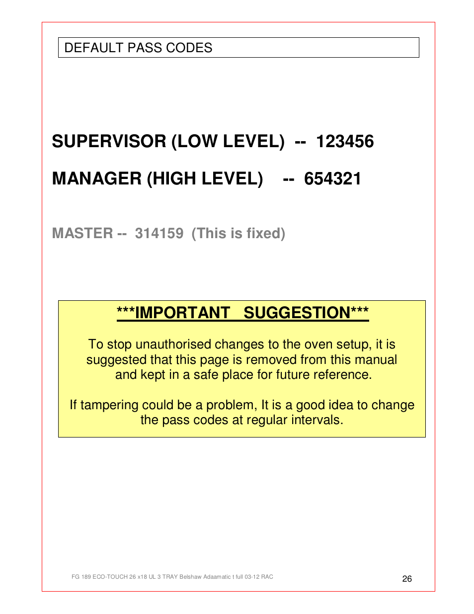 Supervisor (low level) 456, Manager (high level) 321, Important suggestion | Master 159 (this is fixed) | Belshaw Adamatic BX4E Eco-touch Convection Oven User Manual | Page 26 / 32