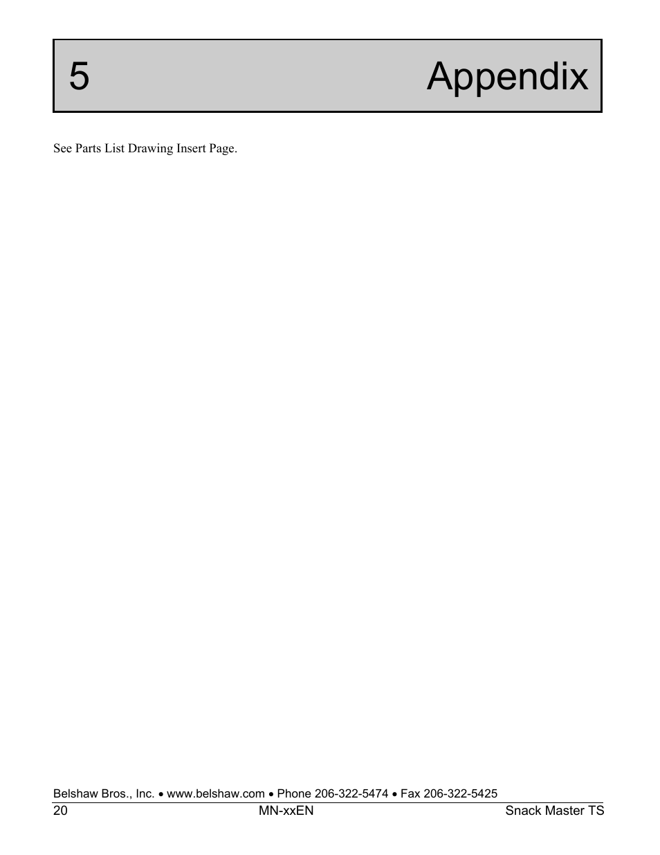 5 appendix | Belshaw Adamatic Snack Master Snack Food Frying System User Manual | Page 40 / 40