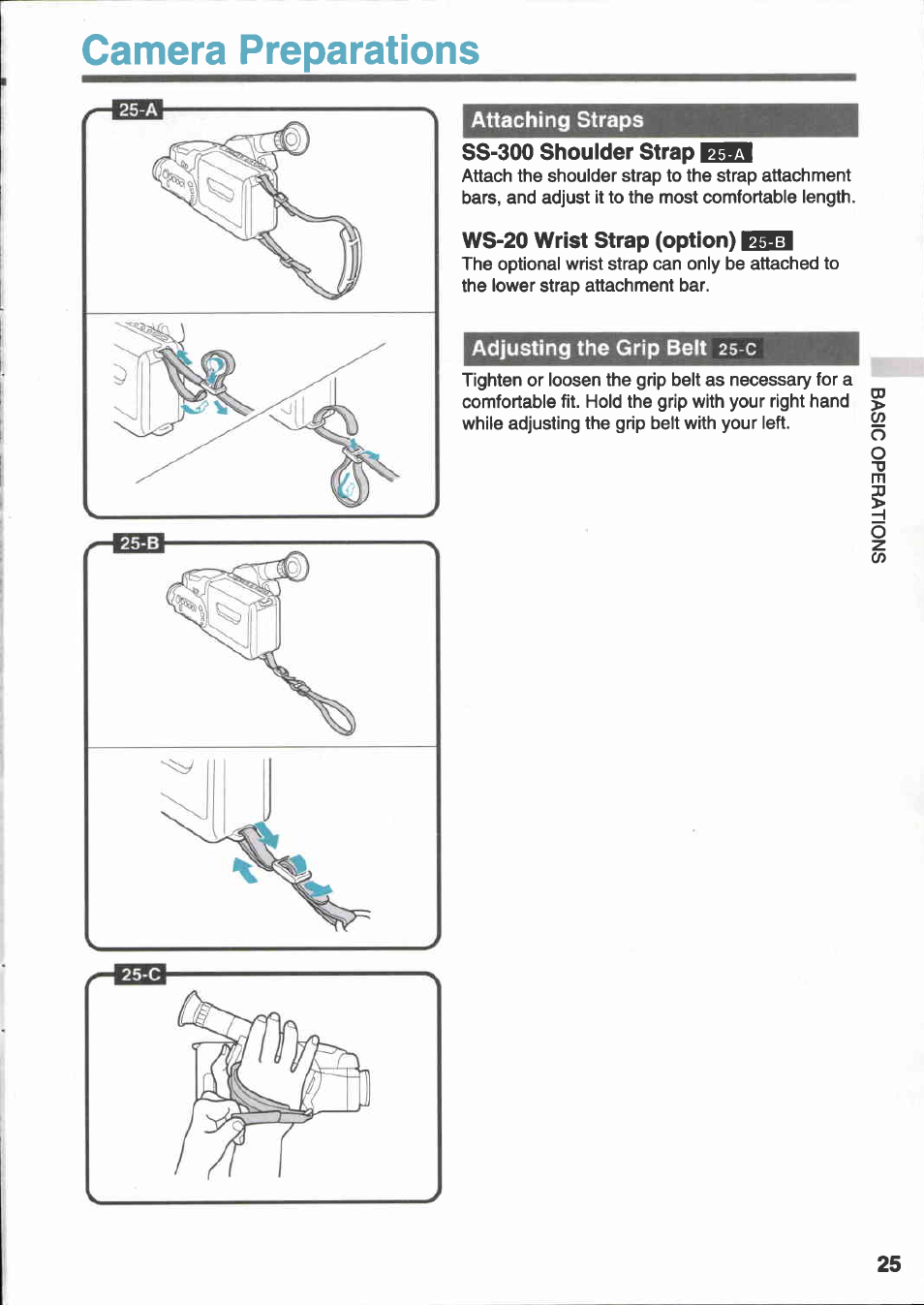 Camera preparations, Attaching straps, Ss-300 shoulder strap i3!gl | Ws-20 wrist strap (option) bb151, Adjusting the grip belt 25-c, Attaching straps adjusting the grip belt | Canon E 333 D User Manual | Page 25 / 82