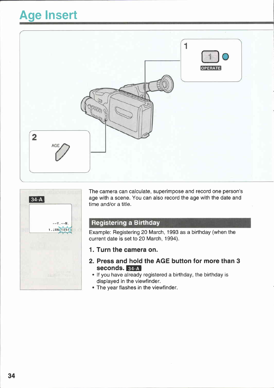 Age insert, Registering a birthday, Turn the camera on | Canon E 333 D User Manual | Page 32 / 82