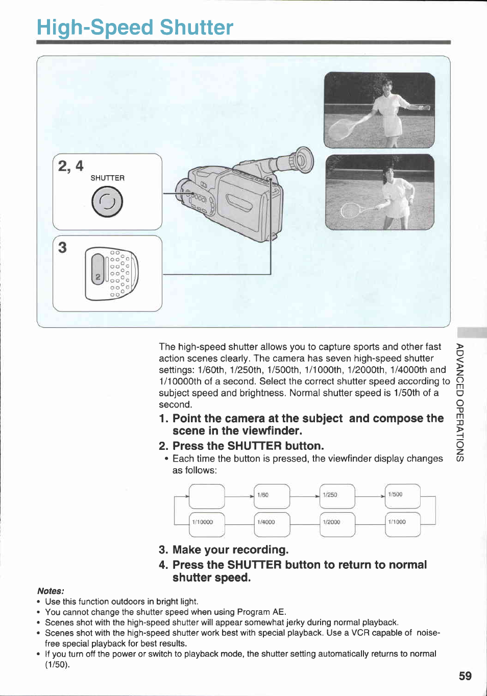 High-speed shutter, Press the shutter button, Make your recording | Canon E 333 D User Manual | Page 57 / 82