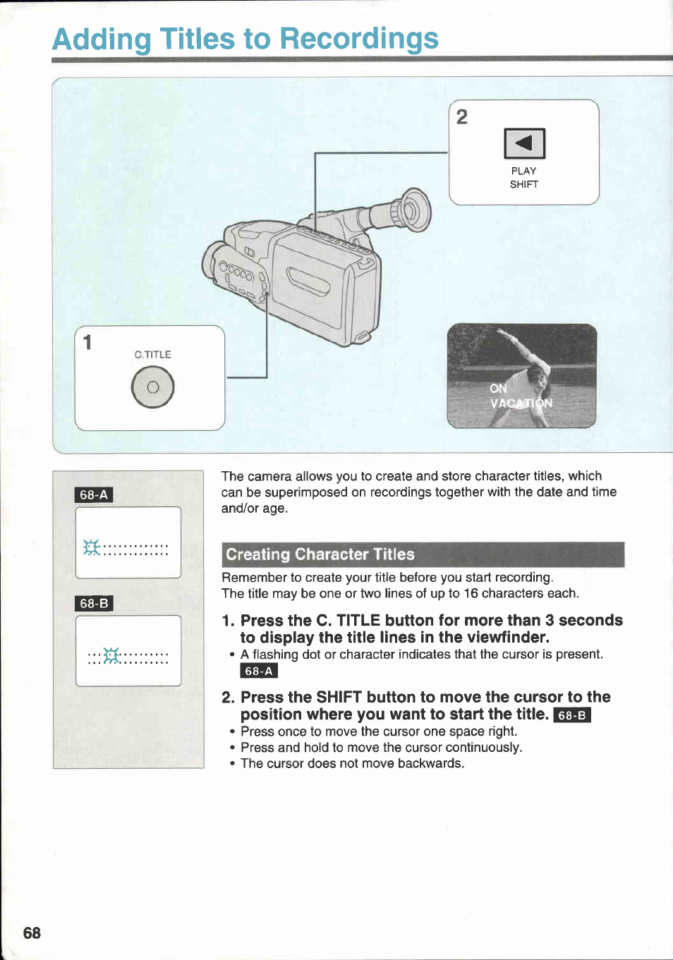 Adding titles to recordings, Creating character titles, Adding titles to recordings g | Creating character titles o | Canon E 333 D User Manual | Page 66 / 82