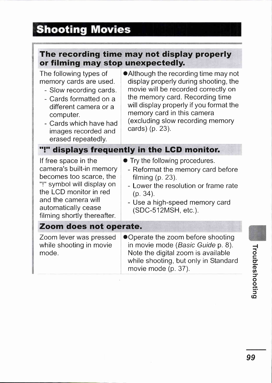 Skooting movies, The recording time or filming may stop, Displays frequently in the lcd monitor | Zoom does not operate, Shooting movies | Canon IXUS 750 User Manual | Page 101 / 126