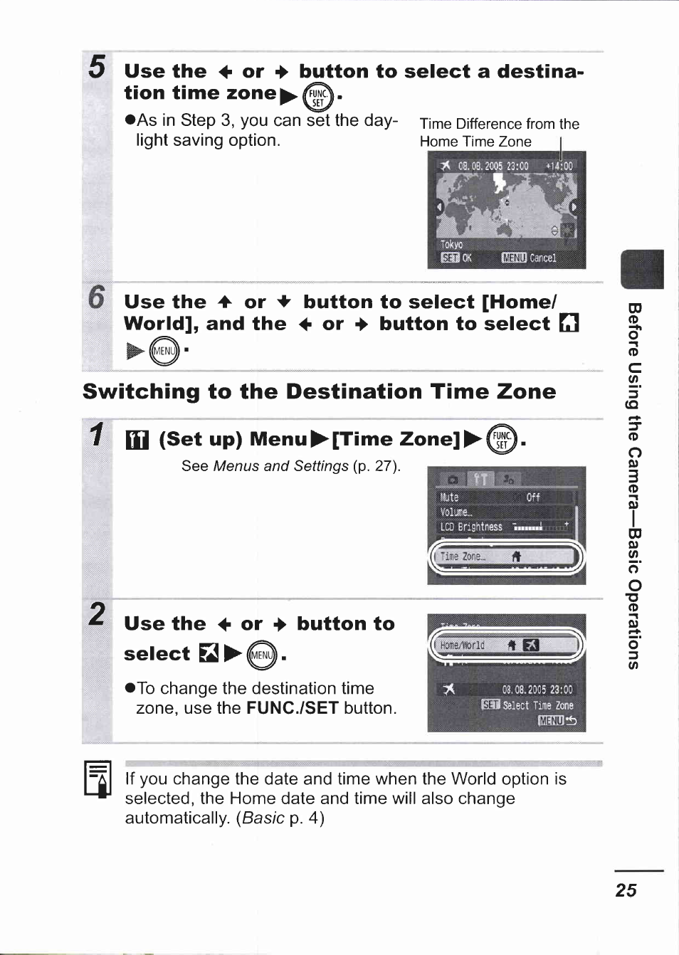 Switching to the destination time zone, 1 d1 up) menu ^[time zone, Use the 4 or 4 button to select q | Func./set, Menus and settings, Basic | Canon IXUS 750 User Manual | Page 27 / 126