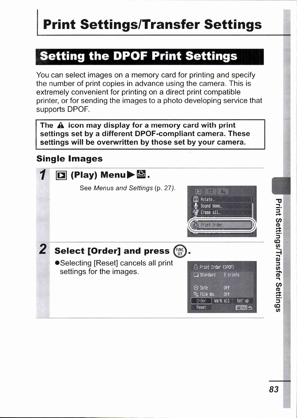 Print settings/transfer settings, Setting the dpof print settings, Single images | 1 (play) menu, 2 select [order] and press, Play) menu, Select [order] and press | Canon IXUS 750 User Manual | Page 85 / 126