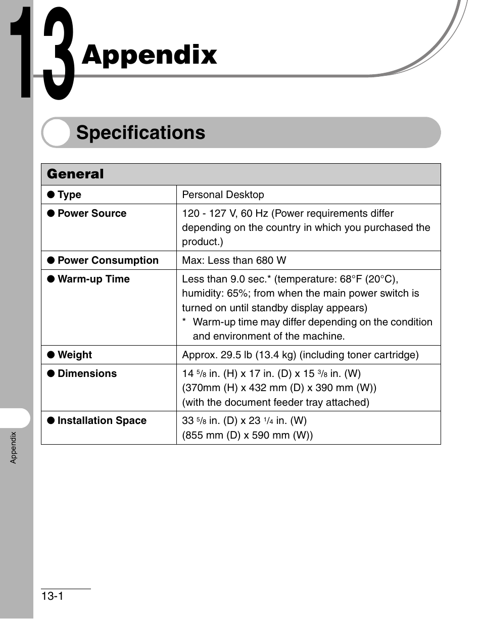 Appendix, Specifications, General | 13 appendix -1, Specifications -1, General -1 | Canon IMAGECLASS MF4150 User Manual | Page 165 / 175
