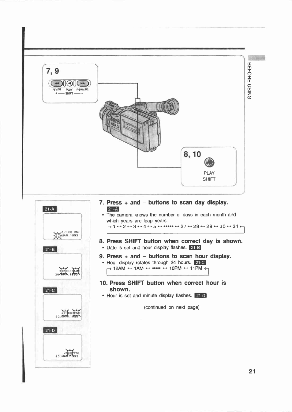 Press + and - buttons to scan day display, Press shift button when correct day is shown, Press + and - buttons to scan hour display | Press shift button when correct hour is shown | Canon E 200 User Manual | Page 21 / 84