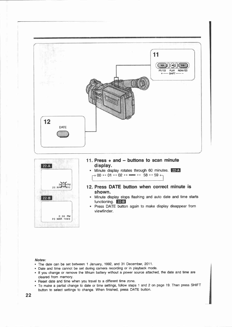 Press + and - buttons to scan minute, Display, Press date button when correct minute is shown | Press + and - buttons to scan minute display | Canon E 200 User Manual | Page 22 / 84