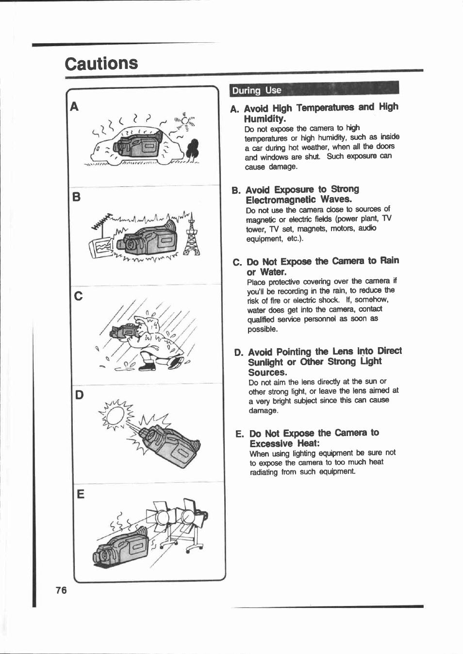 Cautions, During use, B. avoid exposure to strong electromagnetic waves | C. do not expose the camera to rain or water, E. do not expose the camera to excessive heat | Canon E 200 User Manual | Page 76 / 84