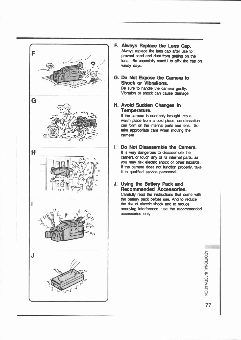 F. always replace the lens cap, G. do not expose the camera to shock or vibrations, H. avoid sudden changes in temperature | I. do not disassemble the camera | Canon E 200 User Manual | Page 77 / 84