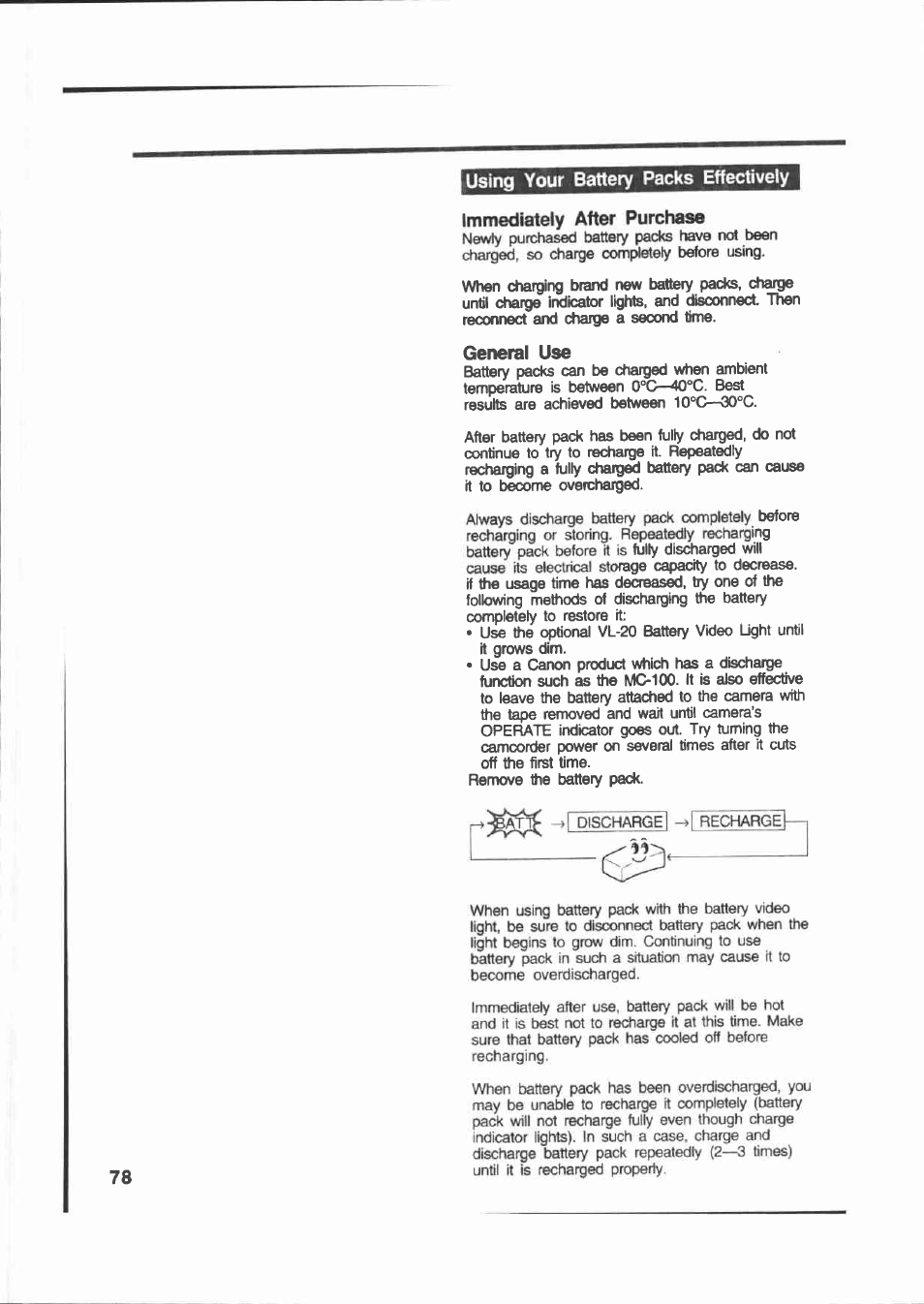 Using your battery packs effectively, Immediateiy after purchase, General use | Using your battery packs effectively o | Canon E 200 User Manual | Page 78 / 84