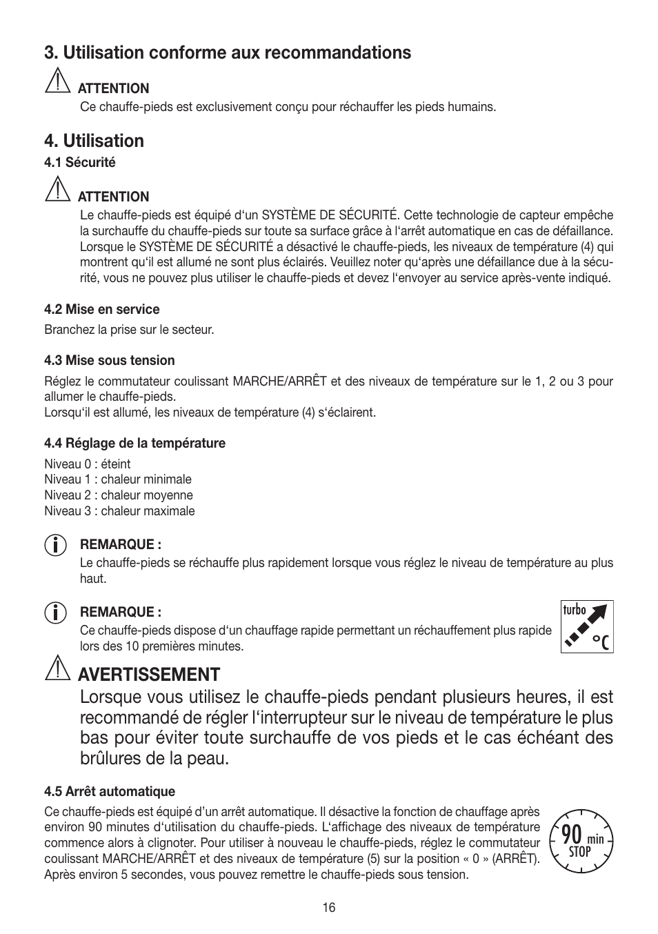 Utilisation conforme aux recommandations, Utilisation | Beurer FW 20 User Manual | Page 16 / 48