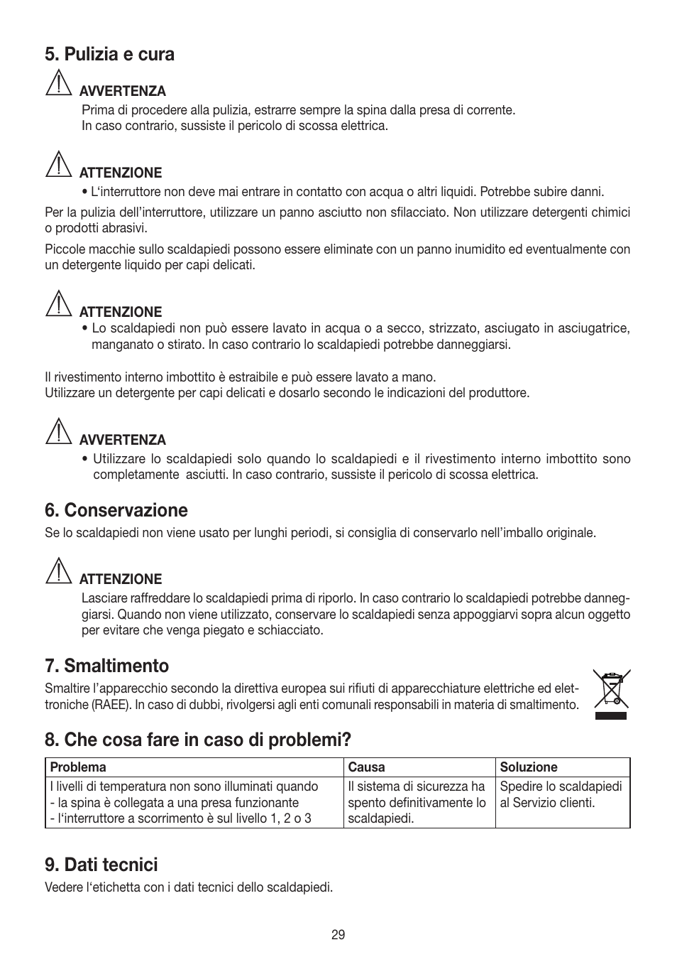 Pulizia e cura, Conservazione, Smaltimento | Che cosa fare in caso di problemi, Dati tecnici | Beurer FW 20 User Manual | Page 29 / 48