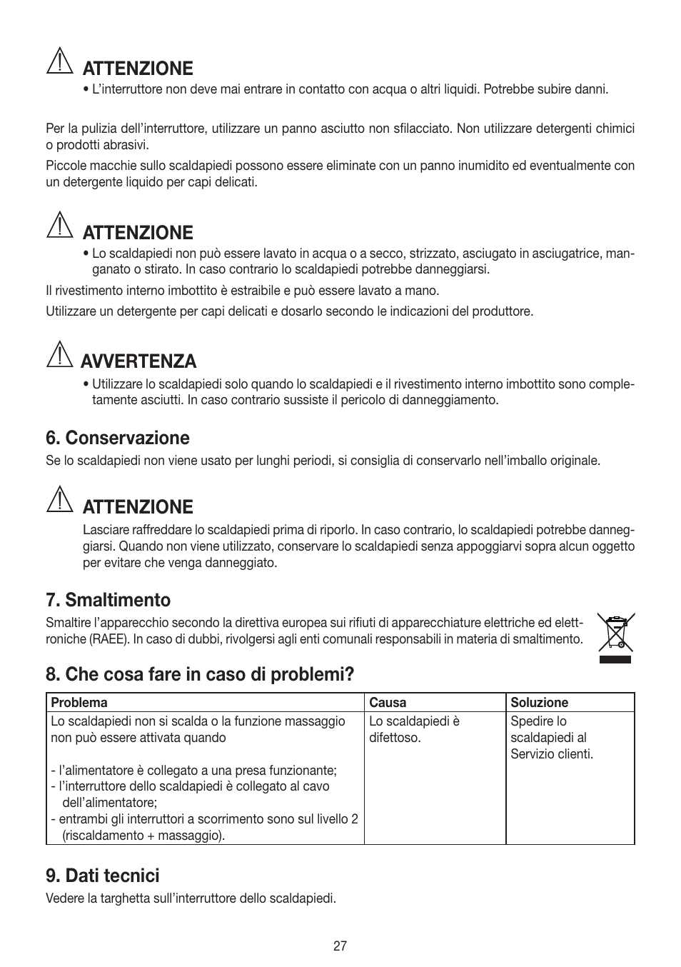 Attenzione, Avvertenza, Conservazione | Smaltimento, Che cosa fare in caso di problemi, Dati tecnici | Beurer FWM 40 User Manual | Page 27 / 44